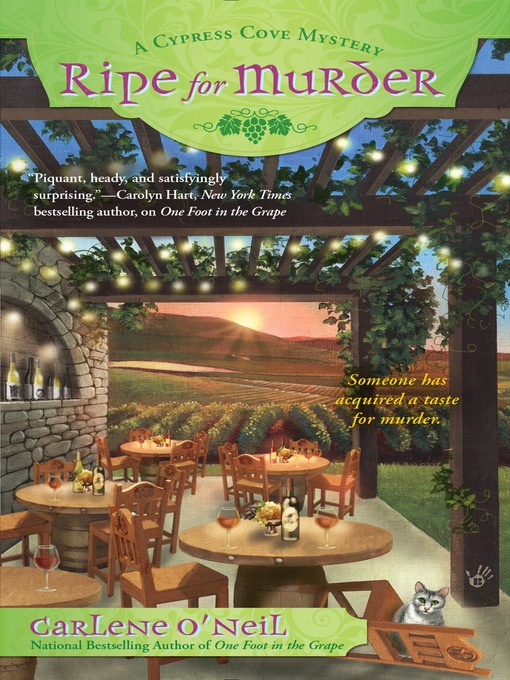 Title details for Ripe for Murder by Carlene O'Neil - Available